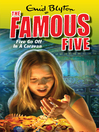 Five Go Off In a Caravan (eBook): Famous Five Series, Book 5